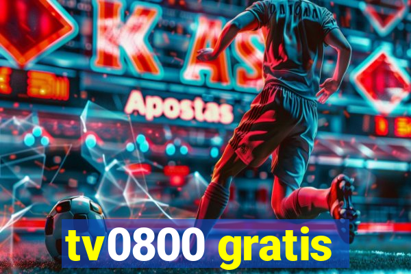 tv0800 gratis